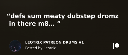 Leotrix Patreon Drums V1 WAV